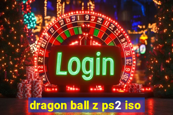 dragon ball z ps2 iso