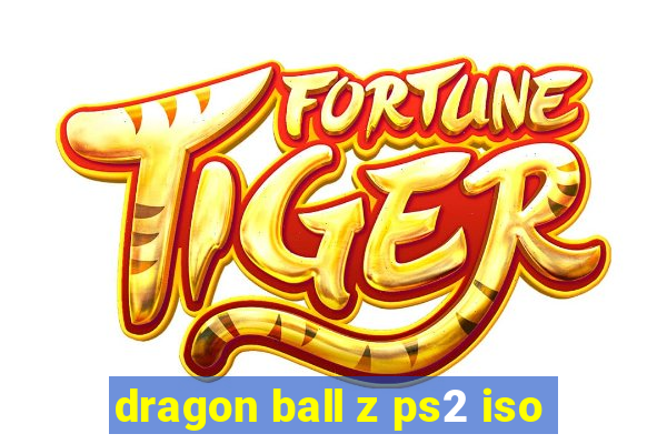 dragon ball z ps2 iso