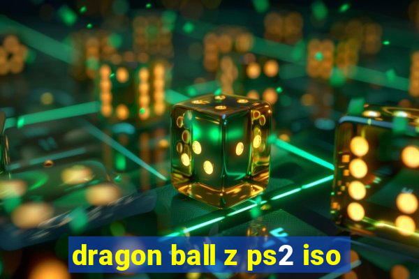 dragon ball z ps2 iso