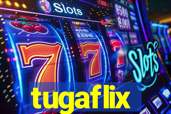 tugaflix