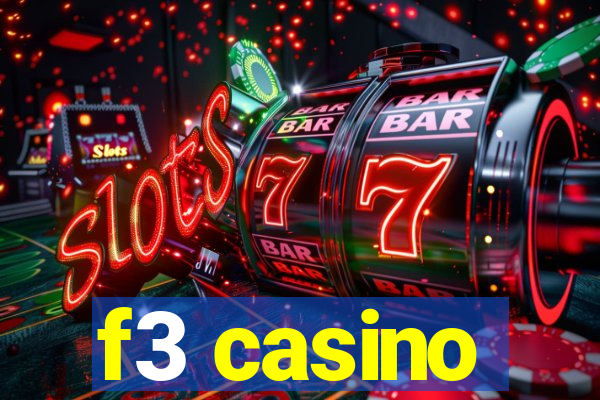 f3 casino