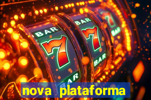 nova plataforma pagando no cadastro cassino