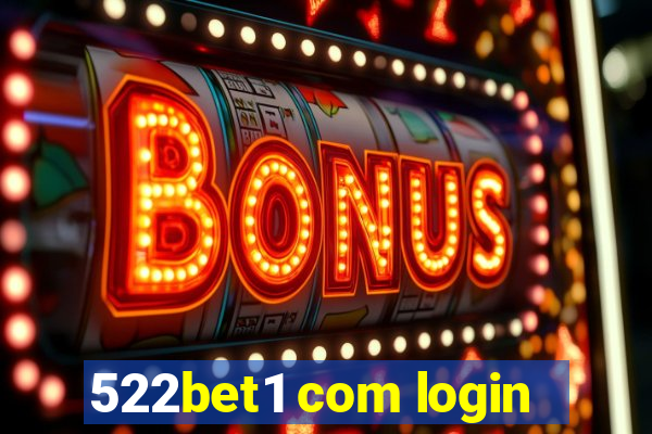 522bet1 com login