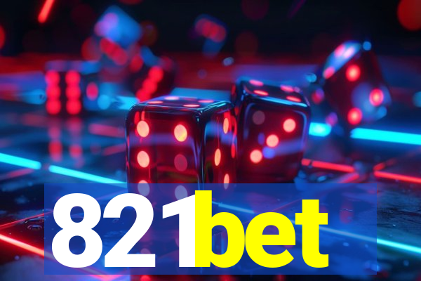 821bet