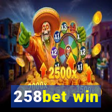 258bet win