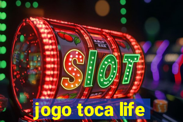 jogo toca life