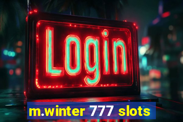 m.winter 777 slots