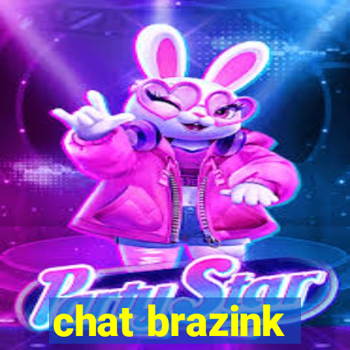 chat brazink