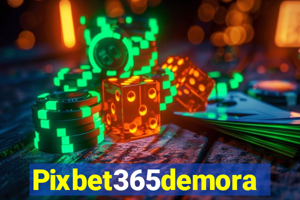 Pixbet365demora