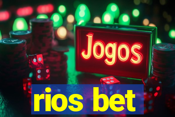 rios bet