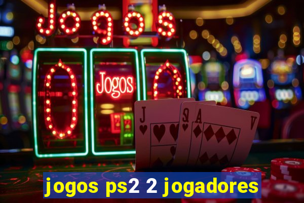 jogos ps2 2 jogadores