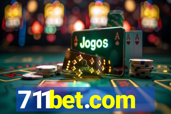 711bet.com