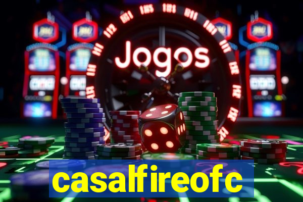 casalfireofc