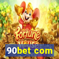 90bet com