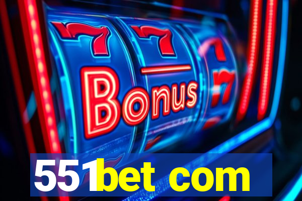 551bet com