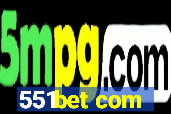 551bet com