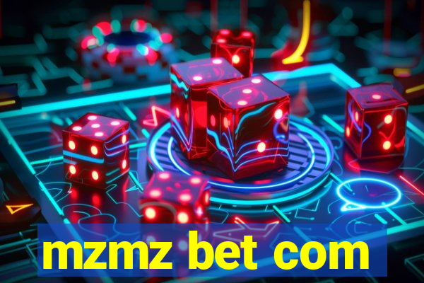 mzmz bet com