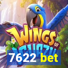 7622 bet