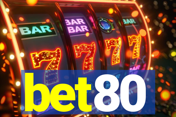 bet80