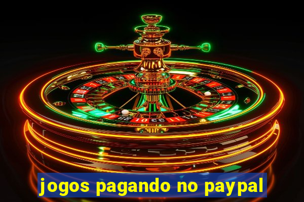 jogos pagando no paypal