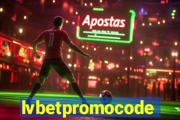 lvbetpromocode