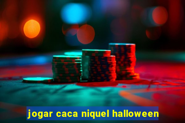 jogar caca niquel halloween