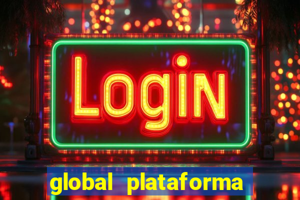 global plataforma de jogos