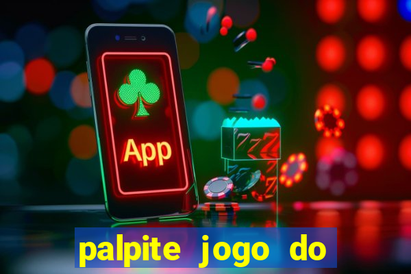 palpite jogo do bicho e loterias da caixa