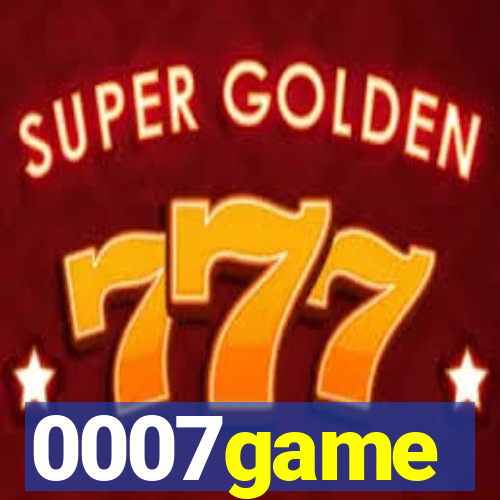 0007game