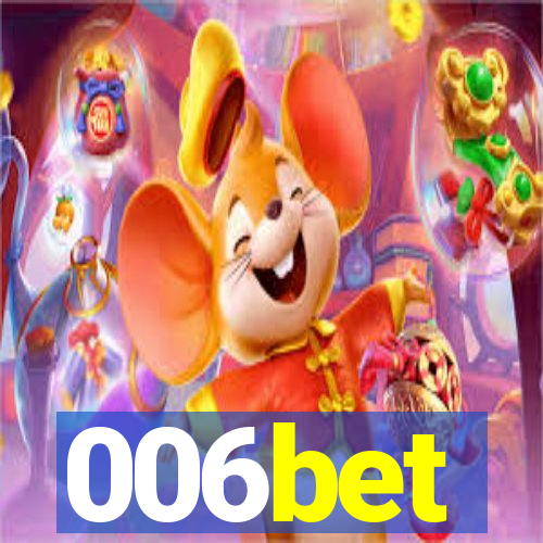 006bet