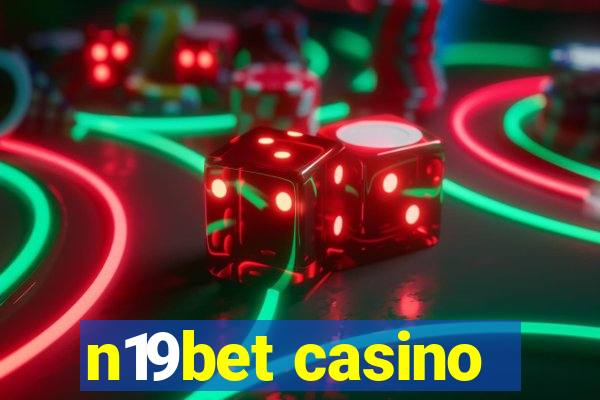 n19bet casino