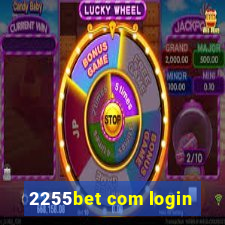 2255bet com login