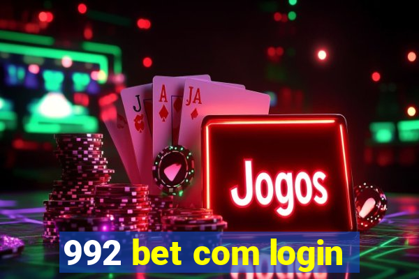 992 bet com login