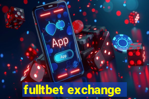 fulltbet exchange