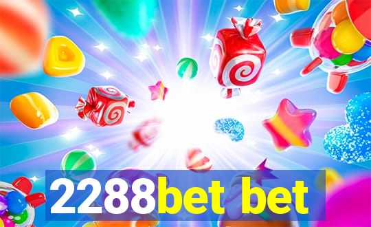 2288bet bet