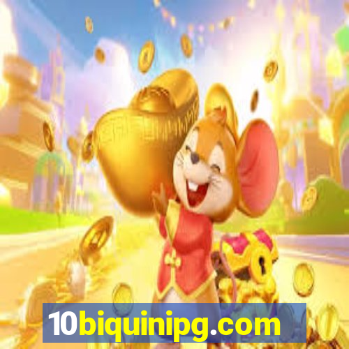 10biquinipg.com