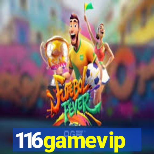 116gamevip