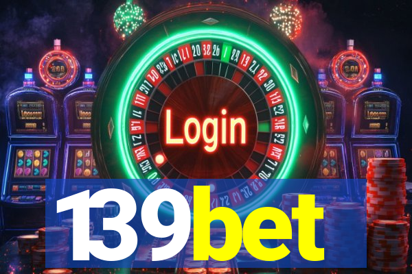 139bet