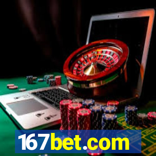 167bet.com