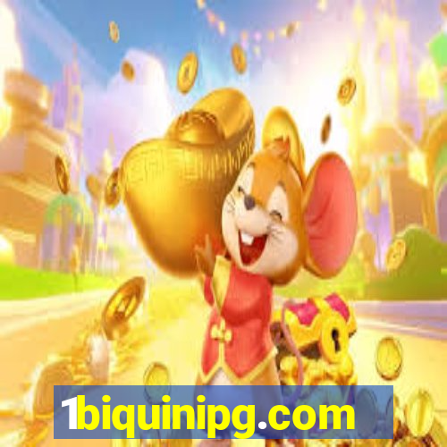 1biquinipg.com