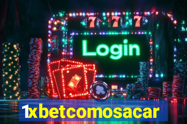 1xbetcomosacar