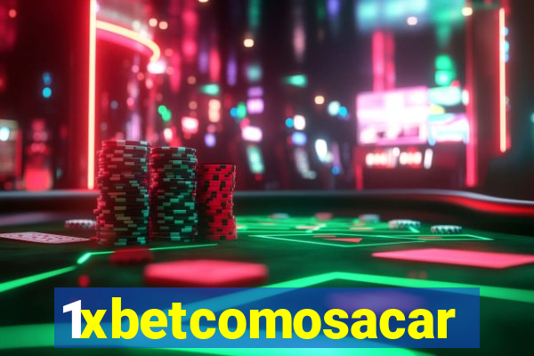 1xbetcomosacar