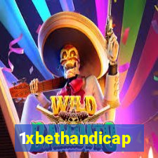 1xbethandicap