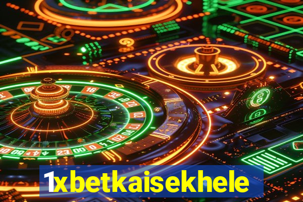 1xbetkaisekhele