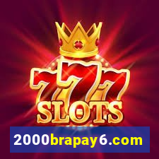 2000brapay6.com