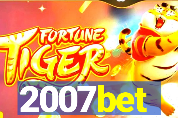 2007bet