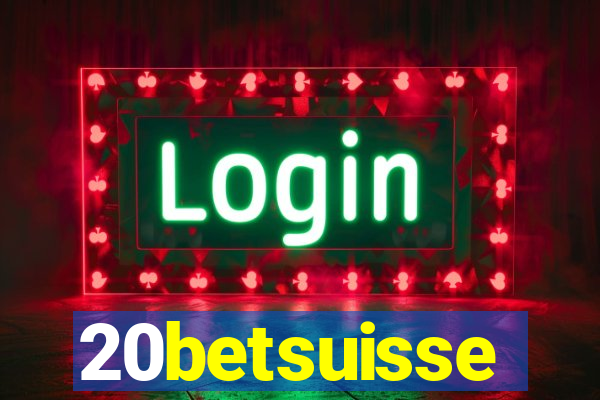 20betsuisse