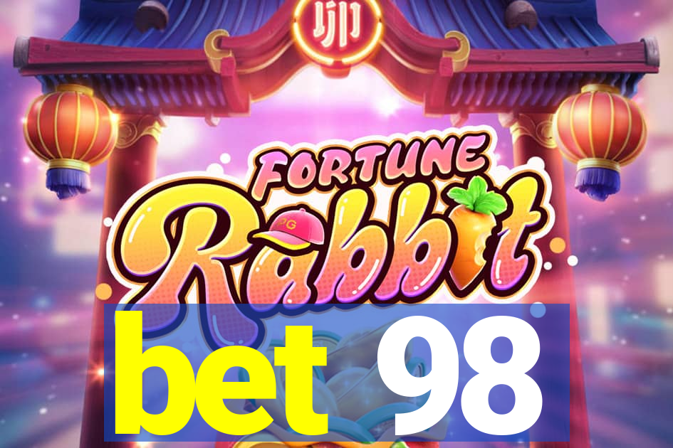 bet 98