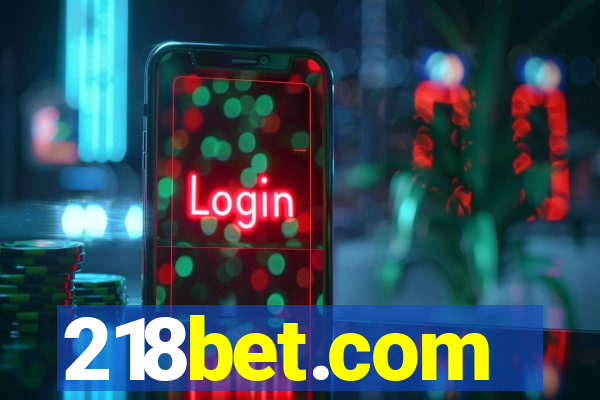 218bet.com