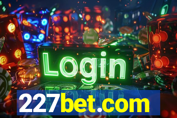 227bet.com